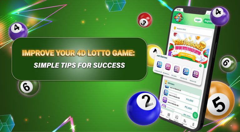 Improve Your 4D Lotto Game: Simple Tips for Success