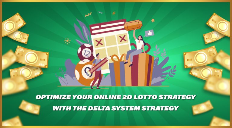 Optimize Your Online 2D Lotto Strategy with the Delta System Strategy