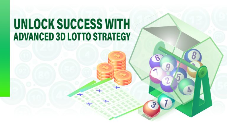 Unlock Success with Advanced 3D Lotto Strategy