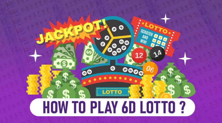 How to Play 6D Lotto?